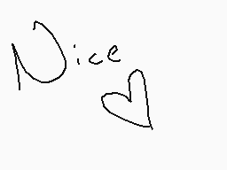 Drawn comment by ☆super☆
"Nice"