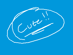 Drawn comment by Meggo
"Cute!!"