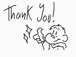 Drawn comment by BBopGamer
"Thank You!"