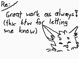 Drawn comment by Auri-Chan
"Re: Great work as always! (this btw for letting me know)"