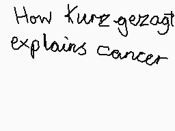 Drawn comment by Bahman😃
"How Kurzgezagt explains cancer"