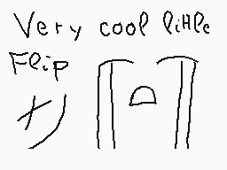 Drawn comment by matthieu
"Very cool little Flip x) √F0π"