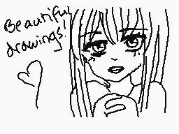 Drawn comment by ★Mariposa★
"Beautiful drawings!"