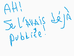 Drawn comment by Glin
"Ah! Je l'avais déjà publiée."