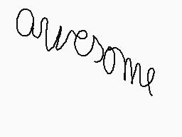 Drawn comment by Arthur-CGF
"awesome"