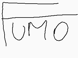Drawn comment by djange
"TUMO"