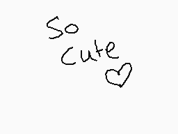 Drawn comment by Pika♥Arry♥
"So Cute"