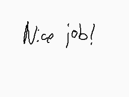 Drawn comment by Mario
"Nice job!"