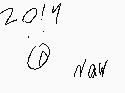 Drawn comment by harry😃
"2014 ⊙ n/aW"