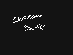 Drawn comment by CookieEXP
"Chesant Saucie"