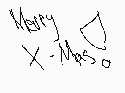 Drawn comment by CookieEXP
"Merry X-Mas."