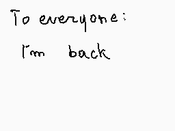 Drawn comment by cark
"To everyone: I'm back"