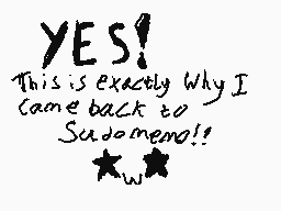 Drawn comment by J0w03L
"YES! This is exactly Why I came back to Sudomeeno!! ★w★"