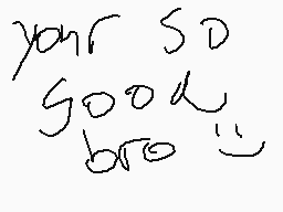 Drawn comment by ✉Messi✉
"your so good bro : )"