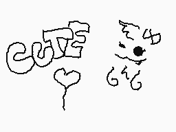 Drawn comment by Esmee♥
"CUTE"