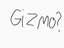 Drawn comment by XuhXih9
"Gizmo?"