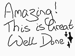 Drawn comment by ⏰2partyPPL
"Amazing! This is great Well Done!"