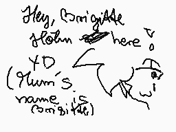 Drawn comment by ●°モstheR°●
"Hey, Briggitte floha here. YD (Grumis's name is combi)"