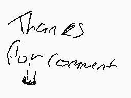 Drawn comment by DrTray666