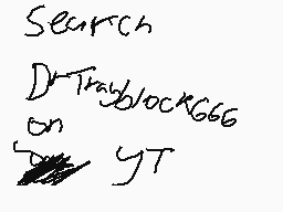 Drawn comment by DrTray666