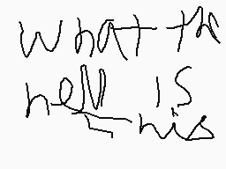 Drawn comment by SniperDude