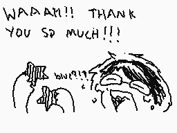 Drawn comment by zombodie
"WAAAAM!! THANK YOU SO MUCH!!!"
