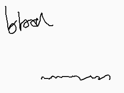 Drawn comment by GRAVI
"bloo"