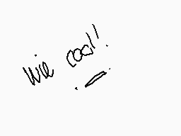 Drawn comment by ふaⓇ♭y♥
"We (cool)!"