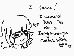 Drawn comment by Arry♥
"I love! I would love to do a Danganronpa collab with you!"