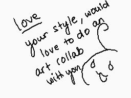 Drawn comment by ella?
"Love your style, would love to do an art collab with you"