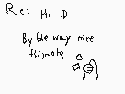 Drawn comment by Roseheart♥
"Rc: Hi:D  By the way nice flipnote"