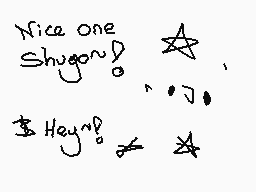 Drawn comment by ☆zⒶrⒶ™☆
"Nice one Shugen~! *star* Hey? *star*"
