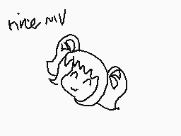 Drawn comment by Serah
"nice MV"