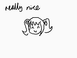 Drawn comment by Serah
"really nice"