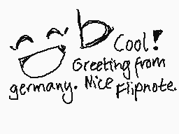 Drawn comment by chiria ♥v♥
"Cool! Greeting from germany. Nice pipnote."