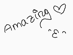 Drawn comment by ◆KesuChⒶn◇
"Amazing️"