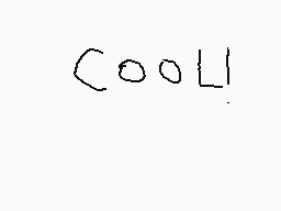 Drawn comment by yusuf
"cool"