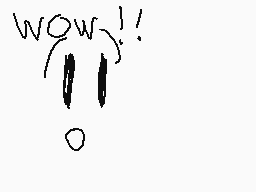 Drawn comment by icecoffee
"WOW!!"