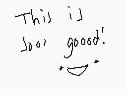 Drawn comment by Su
"This is so good!"