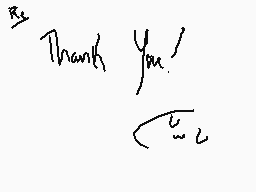 Drawn comment by ✕Cryptive✕
"Thank you!"