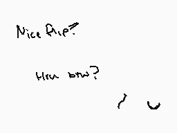 Drawn comment by ✕Cryptive✕
"Nice Arip? How btw?"