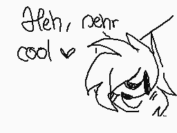 Drawn comment by エスター
"Fleh, yeah cool √"