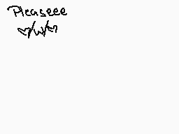 Drawn comment by エスター
"Pleaseee"