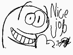 Drawn comment by Tugay Dost
"Nice Job"