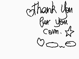 Drawn comment by IchiHichi
"Thank You For you Covm. <3"