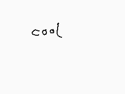Drawn comment by Gshark2017
"cool"