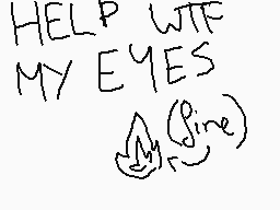 Drawn comment by Aoi
"HELP WTF MY EYES (sine)"