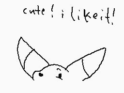 Drawn comment by toxic nova
"cute! ; ) like it!"