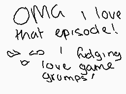 Drawn comment by Mush_Bean♥
"OMG I love that episode! I love game groups!"