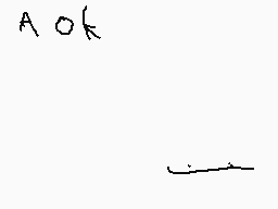 Drawn comment by ✕Santiago✕
"AOK"